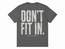 Load image into Gallery viewer, Don't Fit In | RENEWED | Unisex Regular Fit T-shirt