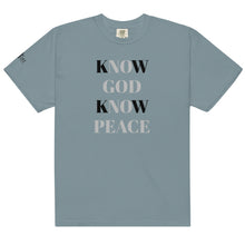Load image into Gallery viewer, Know God Know Peace | Men’s Garment-Dyed Heavyweight T-Shirt