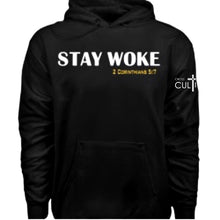 Load image into Gallery viewer, STAY WOKE