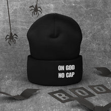 Load image into Gallery viewer, On God | No Cap | Cuffed Beanie