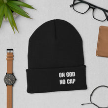 Load image into Gallery viewer, On God | No Cap | Cuffed Beanie