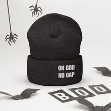 Load image into Gallery viewer, On God | No Cap | Cuffed Beanie