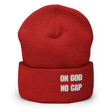 Load image into Gallery viewer, On God | No Cap | Cuffed Beanie