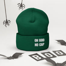 Load image into Gallery viewer, On God | No Cap | Cuffed Beanie