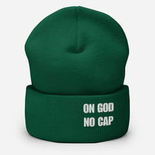 Load image into Gallery viewer, On God | No Cap | Cuffed Beanie