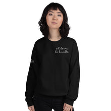 Load image into Gallery viewer, Sit Down Be Humble | Unisex Sweatshirt