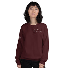 Load image into Gallery viewer, Sit Down Be Humble | Unisex Sweatshirt