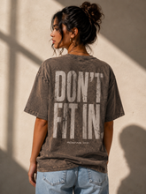 Load image into Gallery viewer, Don't Fit In | RENEWED | Unisex Oversized Snow Washed T-shirt
