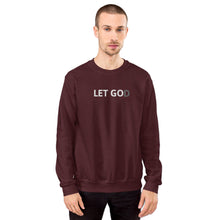 Load image into Gallery viewer, Let Go | Let God | Unisex Sweatshirt
