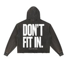 Load image into Gallery viewer, Don't Fit In | RENEWED | Unisex | Boxy Fit | Vintage Washed Frayed-Hem Hoodie
