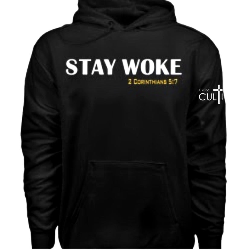 STAY WOKE