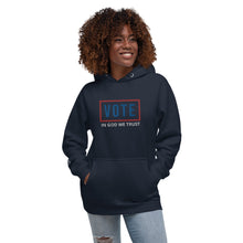 Load image into Gallery viewer, VOTE | IN GOD WE TRUST | Unisex Hoodie
