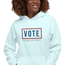 Load image into Gallery viewer, VOTE | IN GOD WE TRUST | Unisex Hoodie
