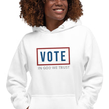 Load image into Gallery viewer, VOTE | IN GOD WE TRUST | Unisex Hoodie
