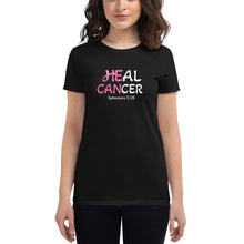 Load image into Gallery viewer, HEal CANcer | Women&#39;s Short Sleeve T-shirt
